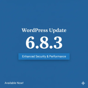 WordPress Sicherheitsupdate 6.8.3 - Sicherheitsverbesserungen - Support und Hilfe